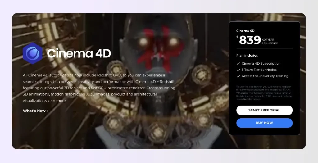 Cinema 4D is a 3D modeling and animation software with built-in Redshift GPU rendering for motion graphics and VFX Cinema 4D is a 3D modeling and animation software with built-in Redshift GPU rendering for motion graphics and VFX